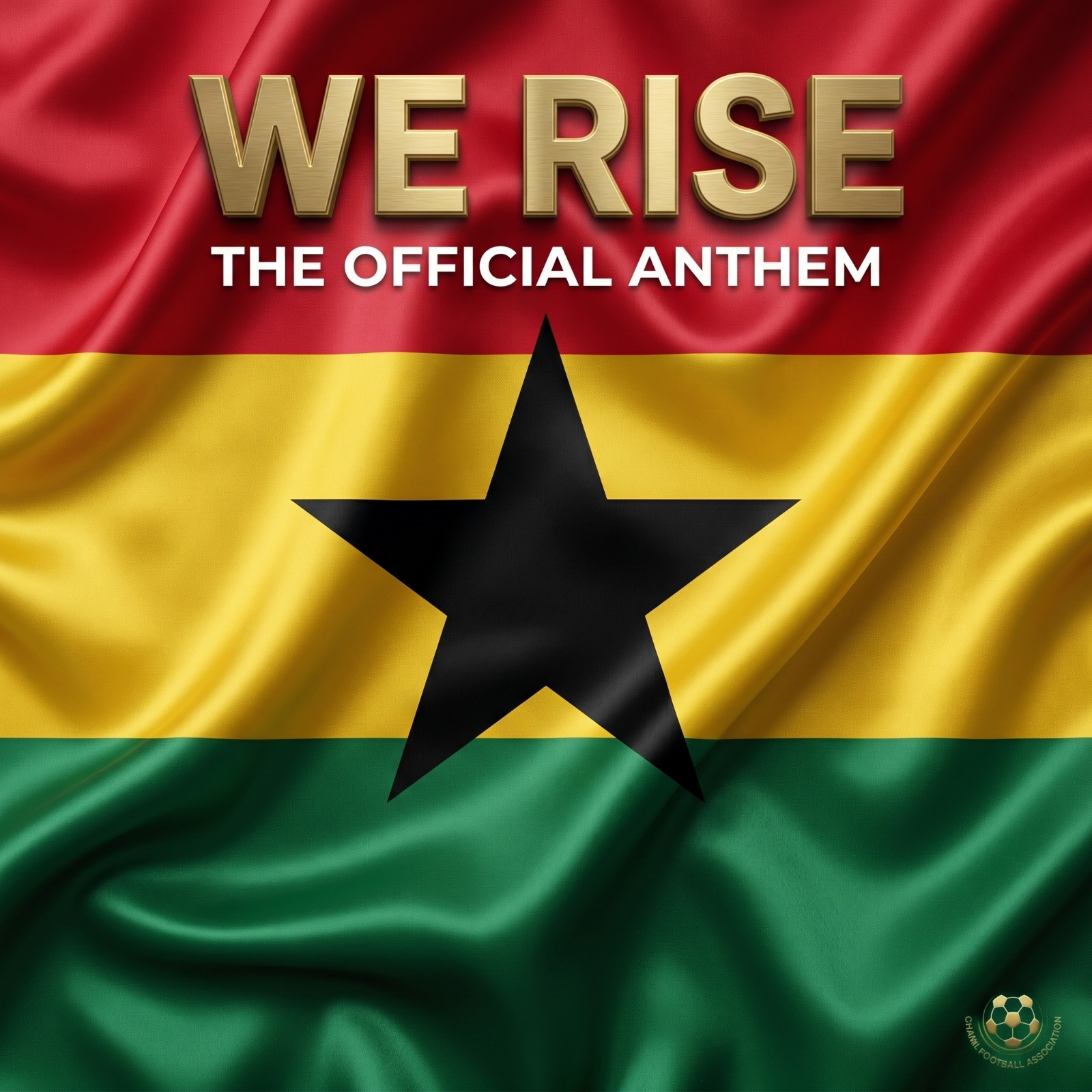 Ghana Rise, We Rise